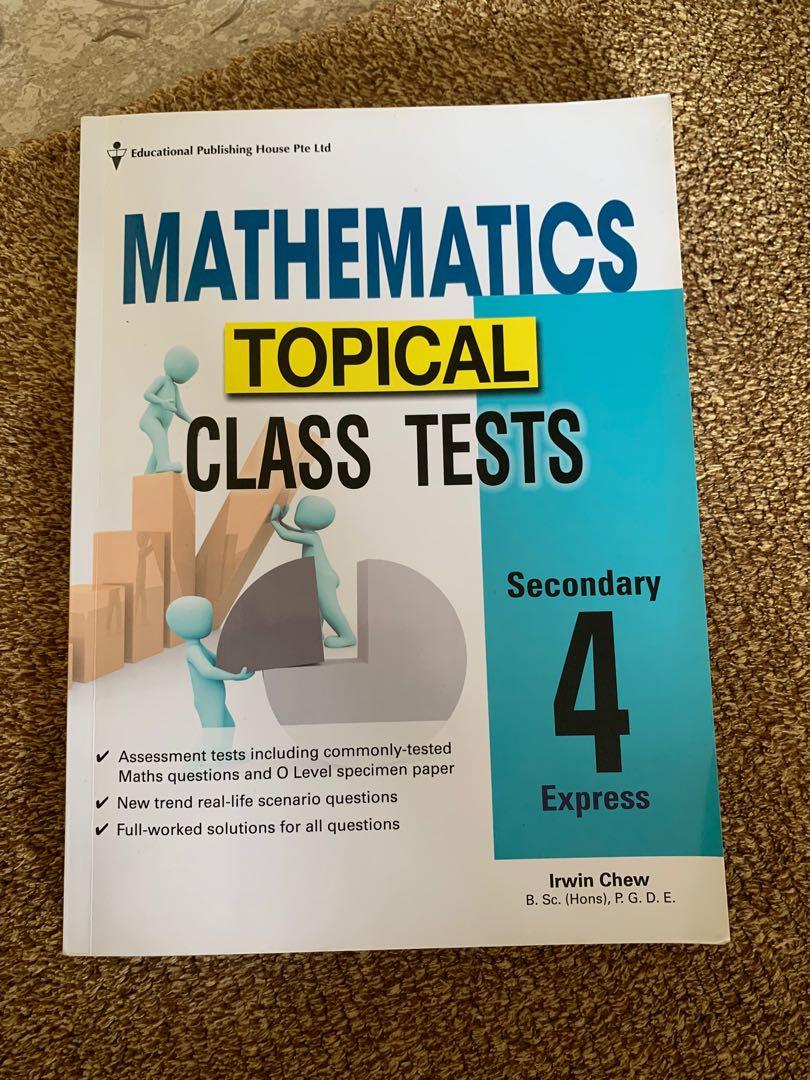 Sec4 Math Topics Mathematics Sec 4 Topical Class Tests Book, Hobbies & Toys, Books ...