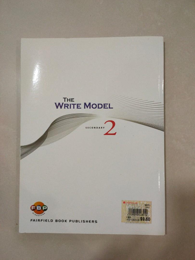 SECONDARY 2 THE WRITE MODEL, MODEL ESSAYS AND GUIDED PRACTICES, Hobbies ...
