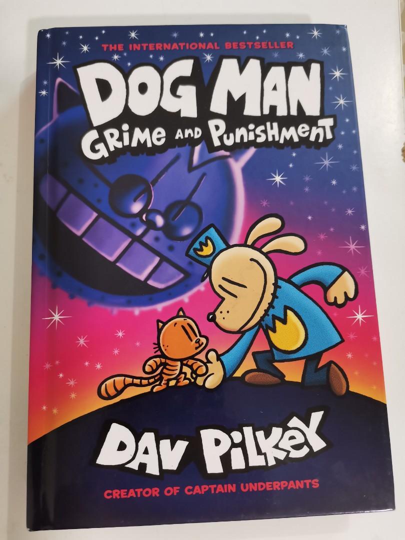 Dog Man Grime And Punishment Dav Pilkey Hobbies Toys Books Dog Man Grime And Punishment Dav Pilkey Hobbies Toys Books