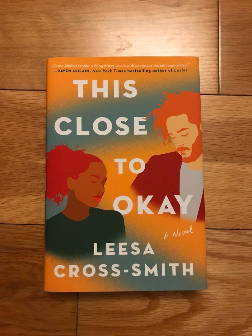 This close to okay by Leesa Cross-smith (Category: Storybooks) located in Taguig. Submitted by echate (Listing ID 1130393097, Image 1). Description: Brand new never read copy of this close to okay. Not available in the Philippines 🇵🇭 .