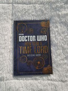 Doctor Who How to be a Time Lord Official Guide