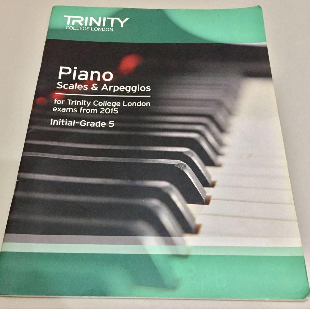 Trinity Piano Scales & Arpeggios for Trinity College London Exams from 2015 *InitialGrade 5