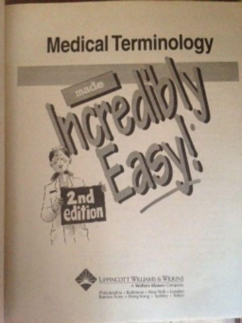 Medical Terminology Made Incredibly Easy (Category: Textbooks) located in Quezon City. Submitted by bthnyptrc (Listing ID 1068993193, Image 2). Description: .
