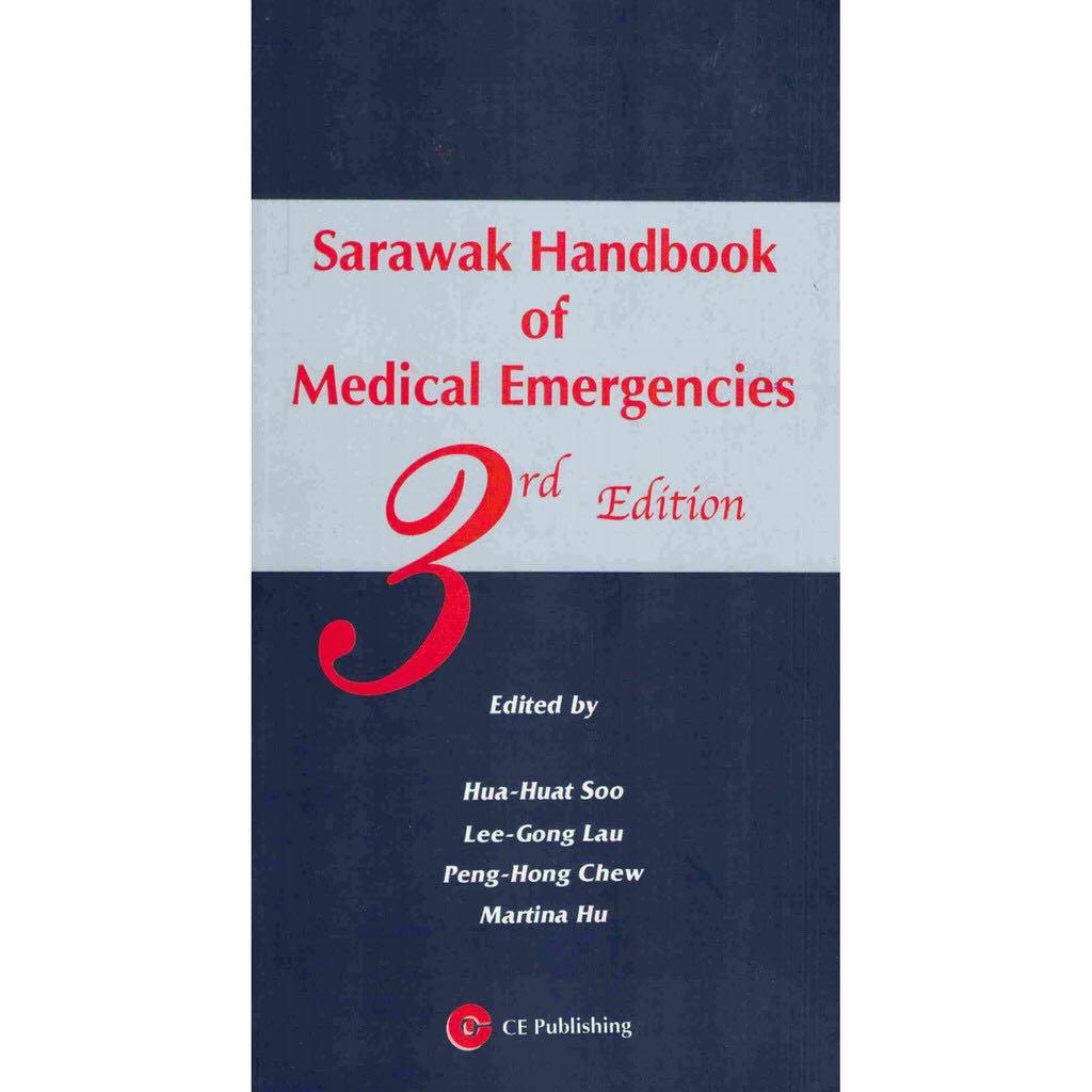 Sarawak Handbook Of Medical Emergencies 3rd Edition Books Stationery Books On Carousell