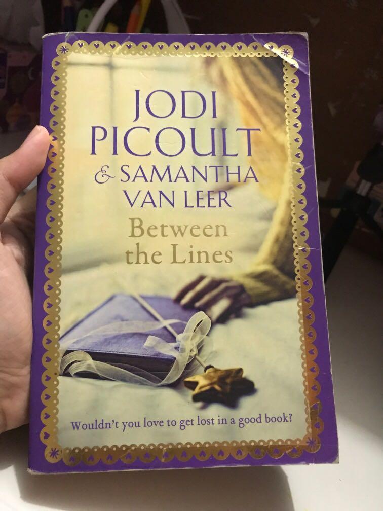 English Novel Jodi Picoult Between The Lines Books Stationery Books On Carousell