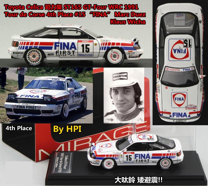 Hpi Toyota Celica St165 Gt Four Wrc 1991 Rally Tour De Corse 4th Place Fina 15 Marc Duez Klaus Wicha 大呔鈴矮避震車頭夜視燈 8168 1 43 玩具 遊戲類 玩具 Carousell