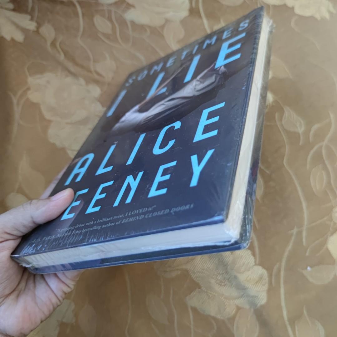 Sometimes I Lie by Alice Feeney (Category: Storybooks) located in Bacoor. Submitted by keepitupreader (Listing ID 1069892039, Image 2). Description: "As is where is" both as to physical and legal condition. If you are looking for a specific book/title, you can send your list to me and I'll check if I have them. You can also browse my goodreads account (@kathhzzz) for the complete list of my books (check the shelf kcdb-library). You might find som