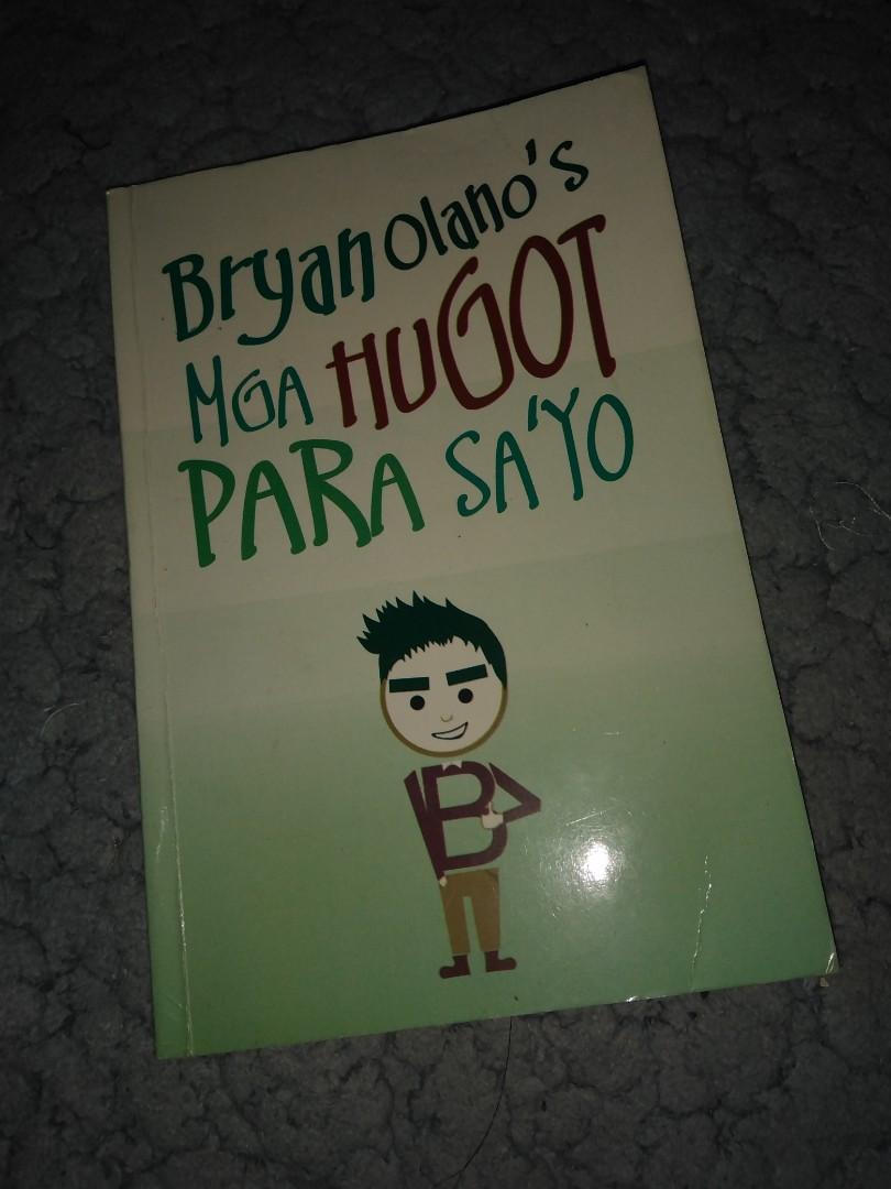 Bryan Olano's Mga Hugot Para Sa'yo (Category: Storybooks) located in Taguig. Submitted by dsccarts (Listing ID 1070405041, Image 1). Description: Please READ !! •This is used but not abused •The pages are complete •you can ask me for more pics/vids regarding the condition of the book.