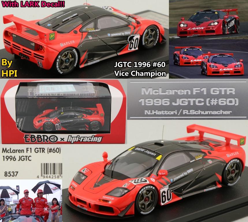 HPI McLaren F1 GTR JGTC 1996 Vice Champion 總亞軍Team LARK #60 