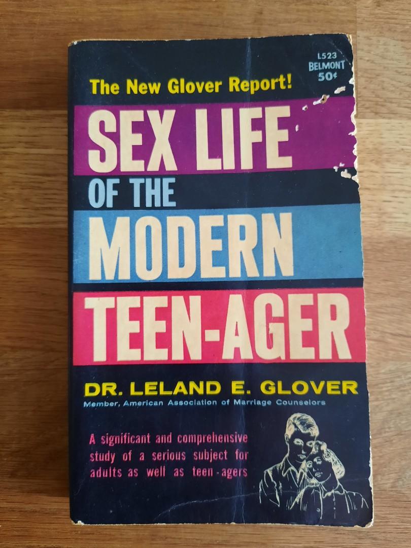 Sex Life of the Modern Teen-Ager Paperback – January 1, 1961 by Leland E.  Glover. Vintage Book