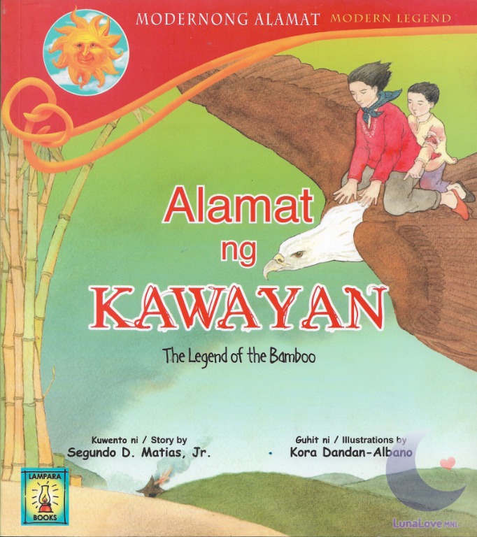 Alamat ng Kawayan (The Legend of the Bamboo) | Lampara Books | English ...