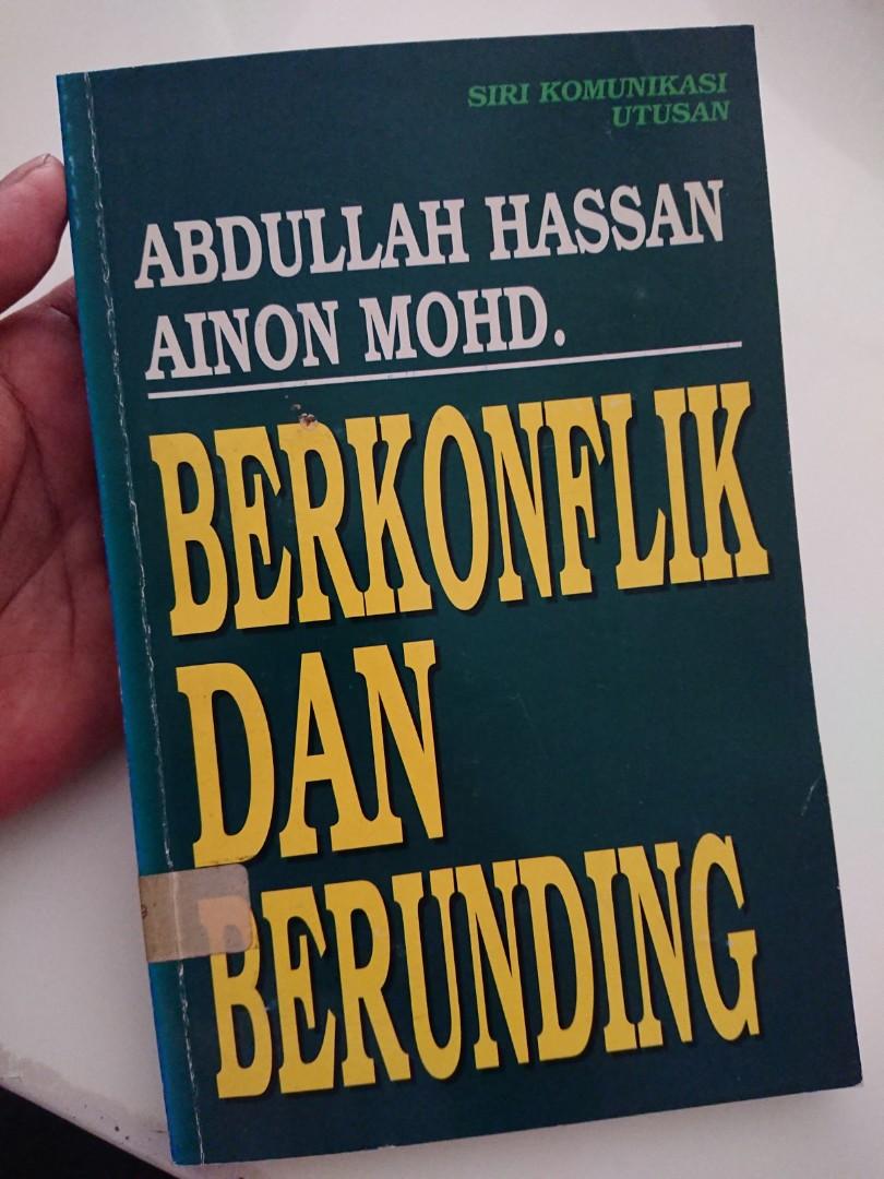 Berkonflik Dan Berunding Abdullah Hassan Ainon Mohd Books Stationery Books On Carousell