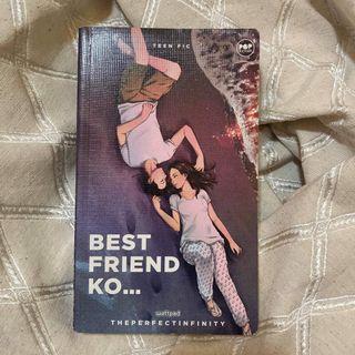 Bestfriend ko... (Wattpad Books)