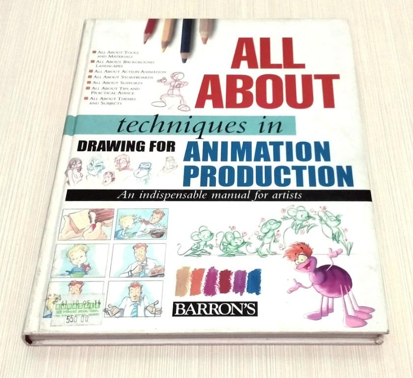 All About Techniques in Drawing for Animation Production (Pre-loved Book) (Category: Textbooks) located in Quezon City. Submitted by numenaprints (Listing ID 1067446084, Image 1). Description: All About Techniques in Drawing for Animation Production by Sergi Camara Reference link: https://www.amazon.com/About-Techniques-Drawing-Animation-Production/dp/0764159194.