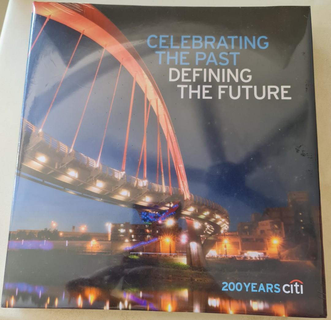Celebrating the Past Defining the Future - Citi