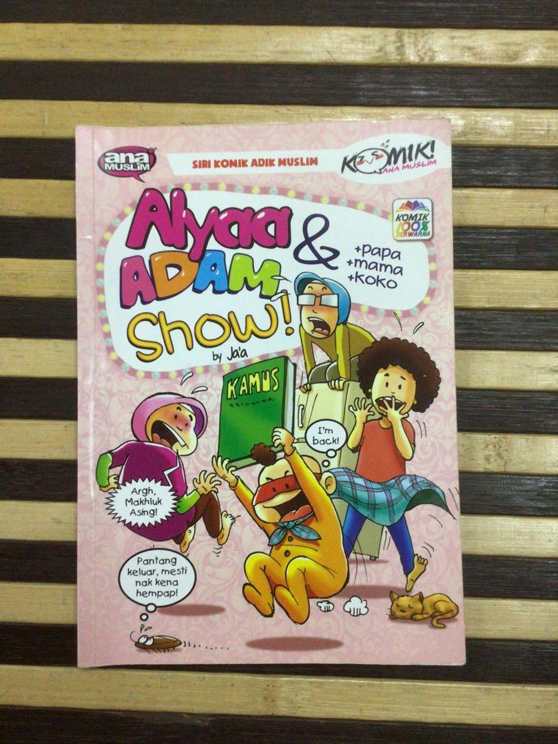 Komik Alyaa Adam Show Books Stationery Children S Books On Carousell
