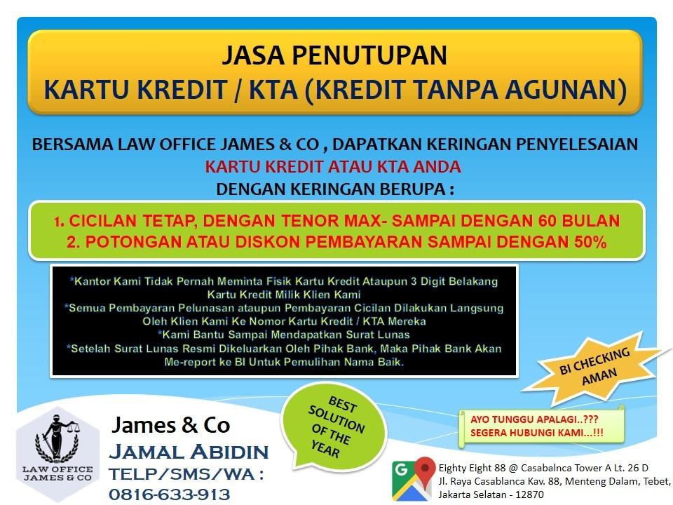 Jasa Tutup Kartu Kredit / KTA - Law Office James & Co
