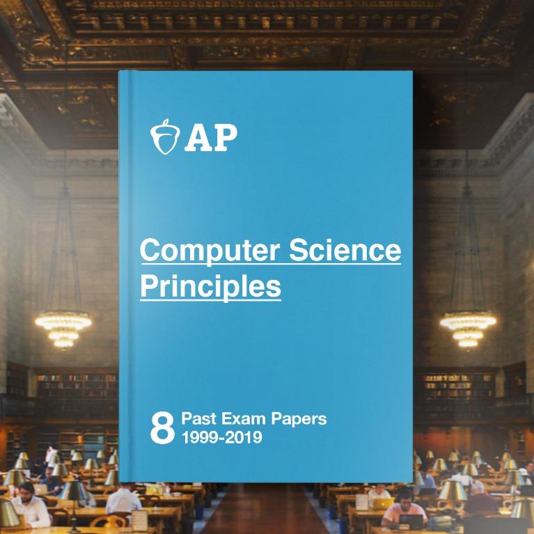 AP Computer Science Principles - 8 Official Full Exam Papers with MCQ ...