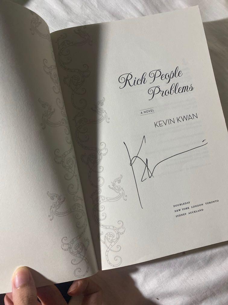 Rich People Problems by Kevin Kwan (hard bound signed copy) (Category: Storybooks) located in Pasig City. Submitted by kccascl (Listing ID 1068368927, Image 3). Description: Super good condition.