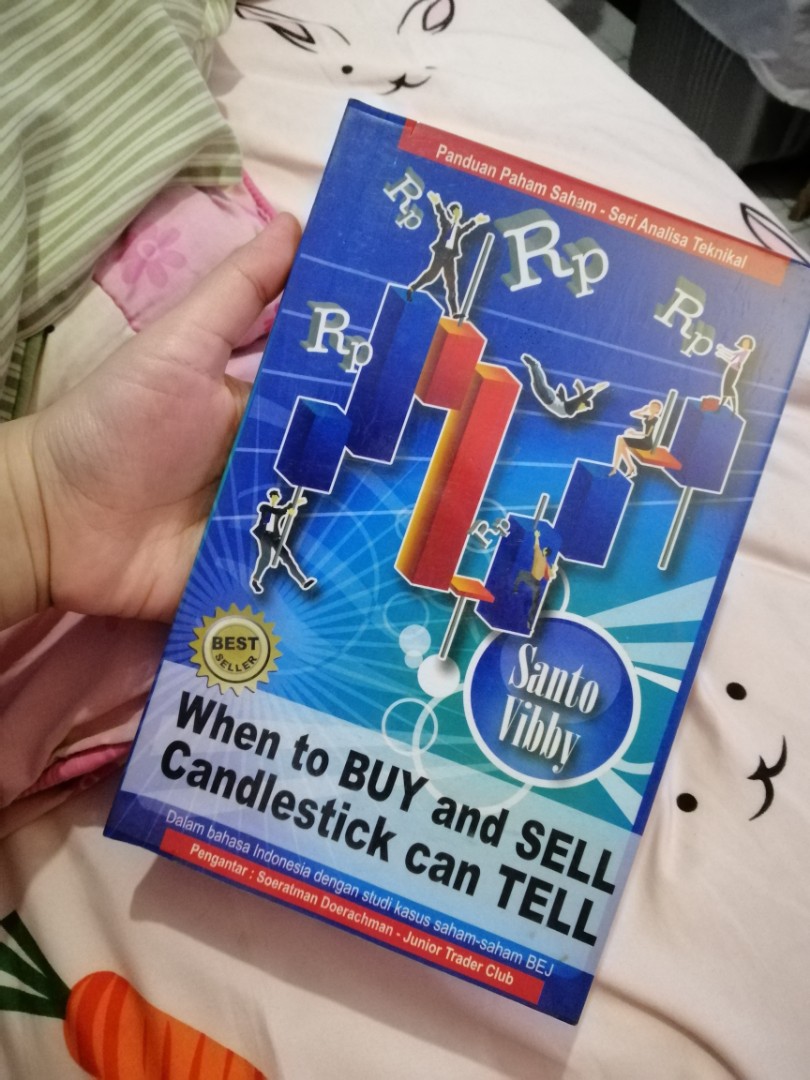 (buku trading) when to buy and sell, candlestick can tell oleh santo