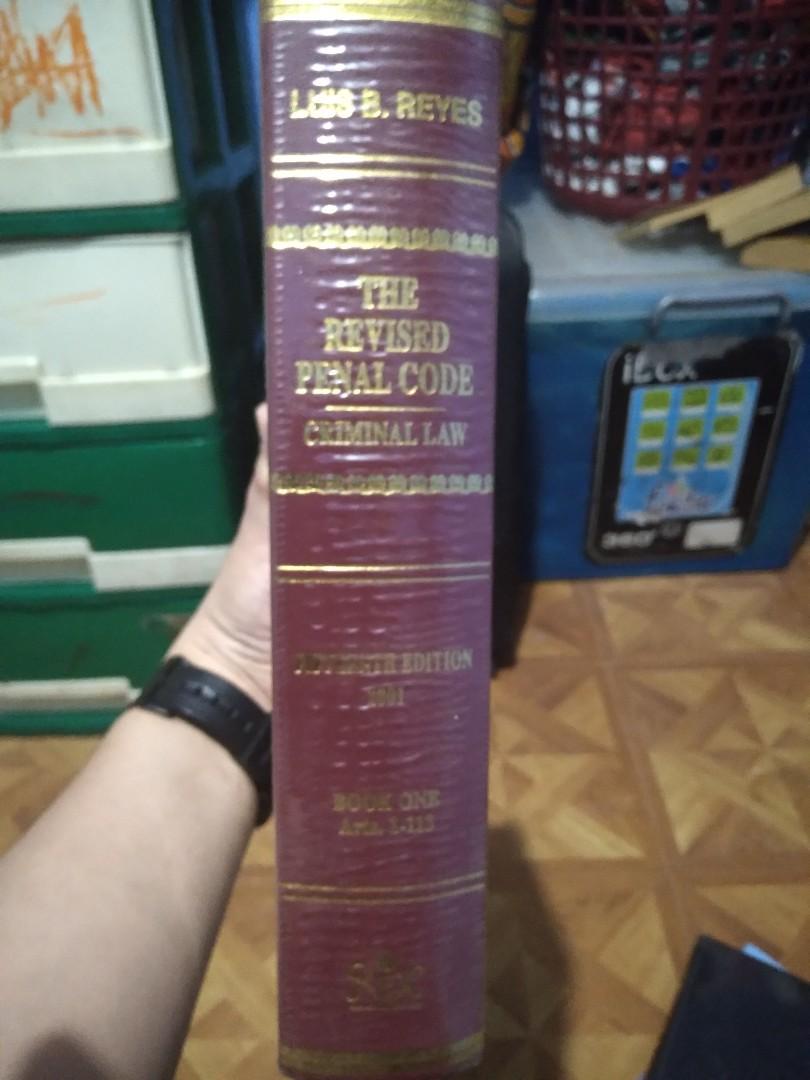 The Revised Penal Code (Criminal Law) (Category: Textbooks) located in Caloocan City. Submitted by yingwen_laoshi (Listing ID 1072408308, Image 1). Description: The Revised Penal Code (Criminal Law) >preloved but well loved law book ni isang sissy MOP: GCASH/BDO RFS: decluttering, need cash.