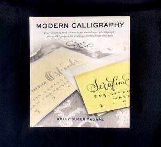 Modern Calligraphy by Molly Suber Thorpe
