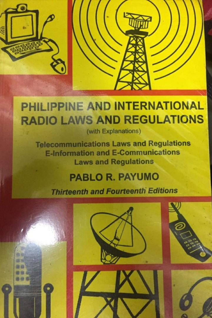 Philippine And International Radio Laws And Regulations By Pablo R philippine-and-international-radio-laws-and-regulations-by-pablo-r