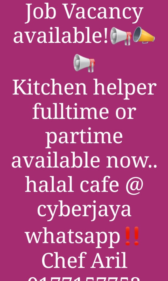 Kitchen Helper Cyberjaya Halal Cafe Jobs Full Time Hospitality F B On Carousell