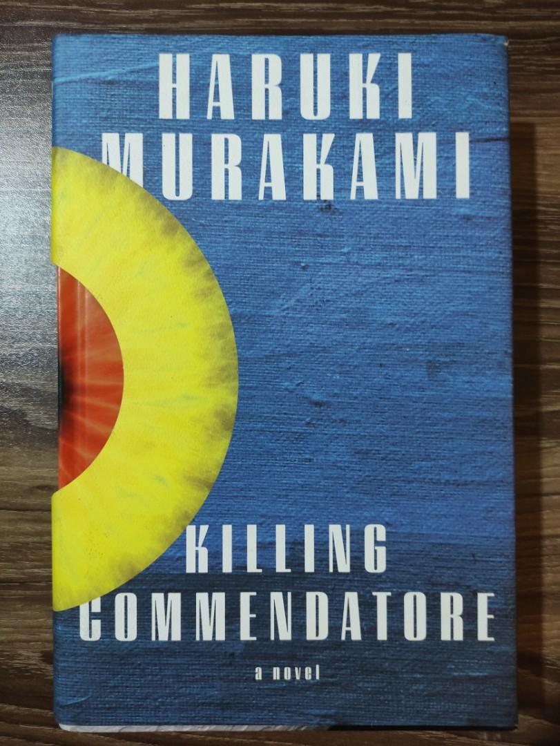 Sale Killing Commendatore By Haruki Murakami Hobbies Toys Books Magazines Fiction Non Fiction On Carousell Sale Killing Commendatore By Haruki Murakami Hobbies Toys Books Magazines Fiction Non Fiction On Carousell