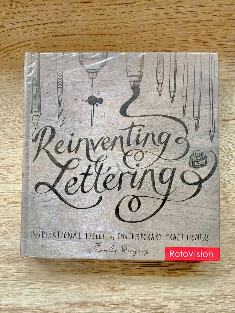 Reinventing Lettering by Emily Gregory (Hardbound edition) (Category: Storybooks) located in Paranaque City. Submitted by alph4brav0 (Listing ID 1076598696, Image 1). Description: Title: Reinventing Lettering Editor: Emily Gregory Type: Hardbound edition With plastic cover. In perfect condition..