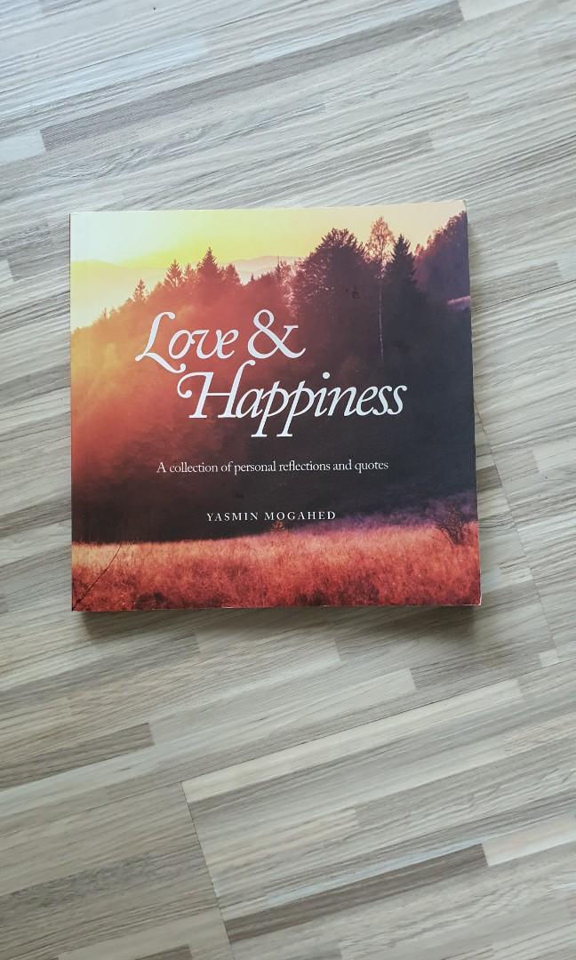 Love & Happiness Yasmin Mogahed, Hobbies & Toys, Books & Magazines, Fiction  & Non-Fiction On Carousell