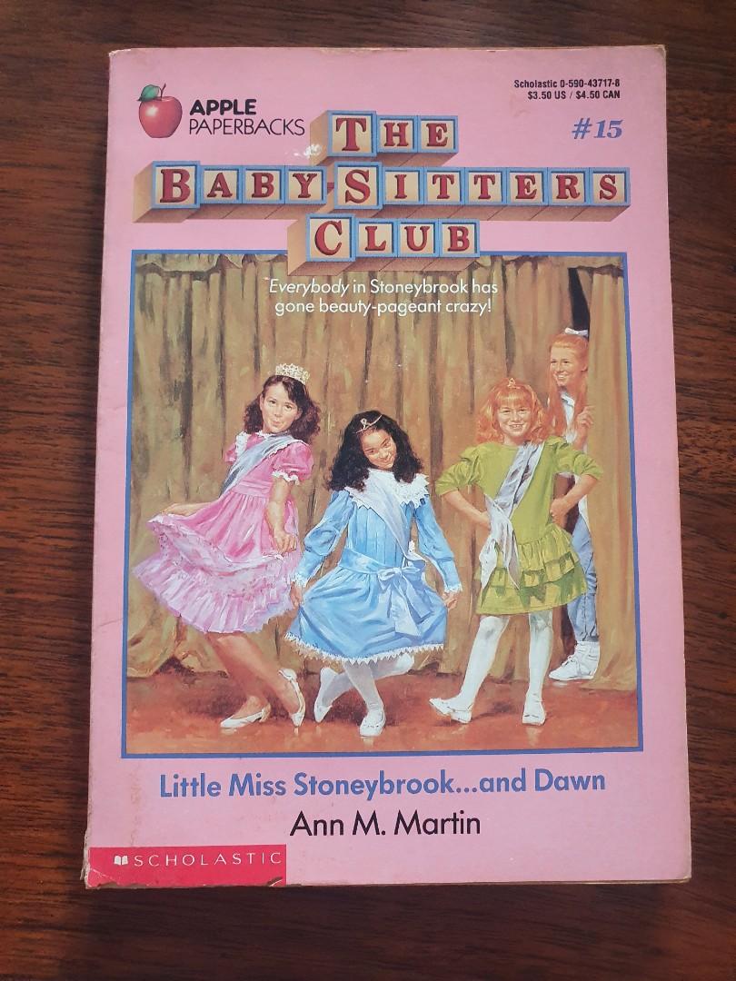 The Baby Sitters Club Book 15 Little Miss Stoneybrook And Dawn Hobbies Toys Books Magazines Children S Books On Carousell