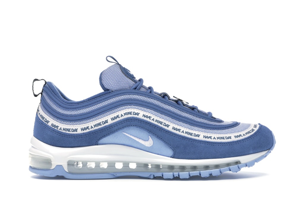 nike air max 97 and have a nike day