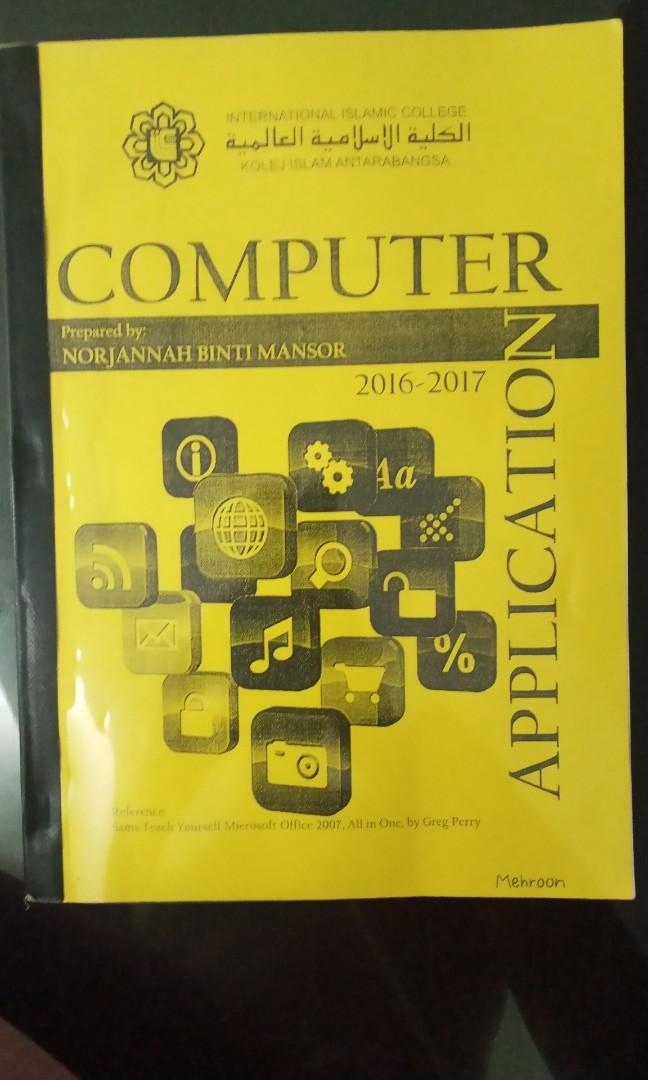 #Bye2021 Computer Application (Category: Textbooks) located in Kuala Lumpur. Submitted by officialshah (Listing ID 1073133351, Image 1). Description: If you wanna use normal bank transfer without using Courosell pay, just text for bank acc details Condition 10 / 10 Especially for International Islamic College (IIC) Students Diploma books Reference : Sams Teach Yourself Microsoft Office 2007, All in One, by Greg Perry..