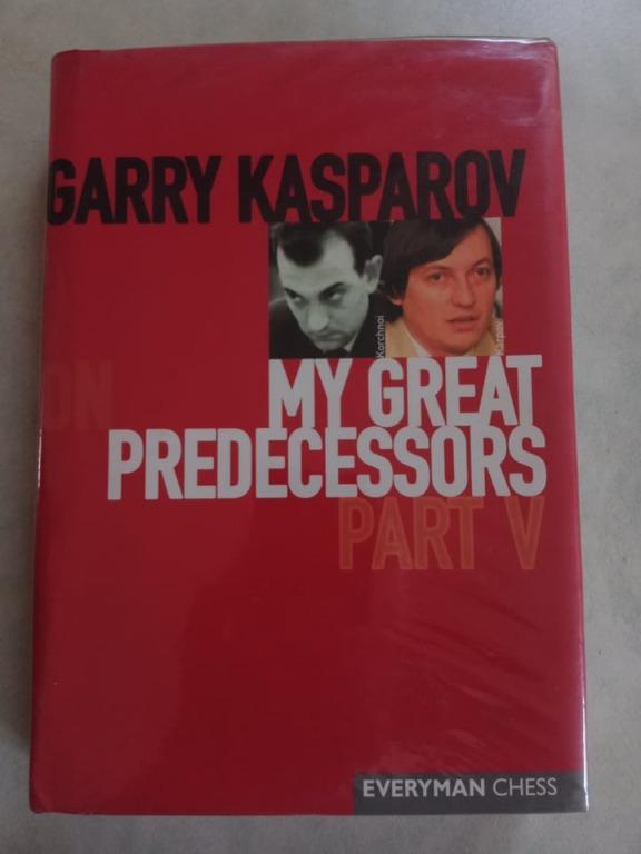 Livro: On My Great Predecessors Part V - Garry Kasparov