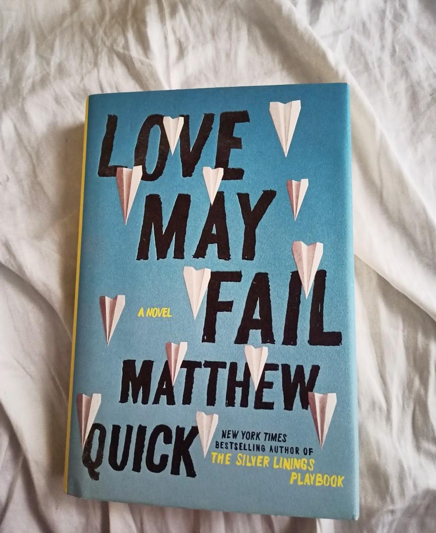 matthew quick love may fail