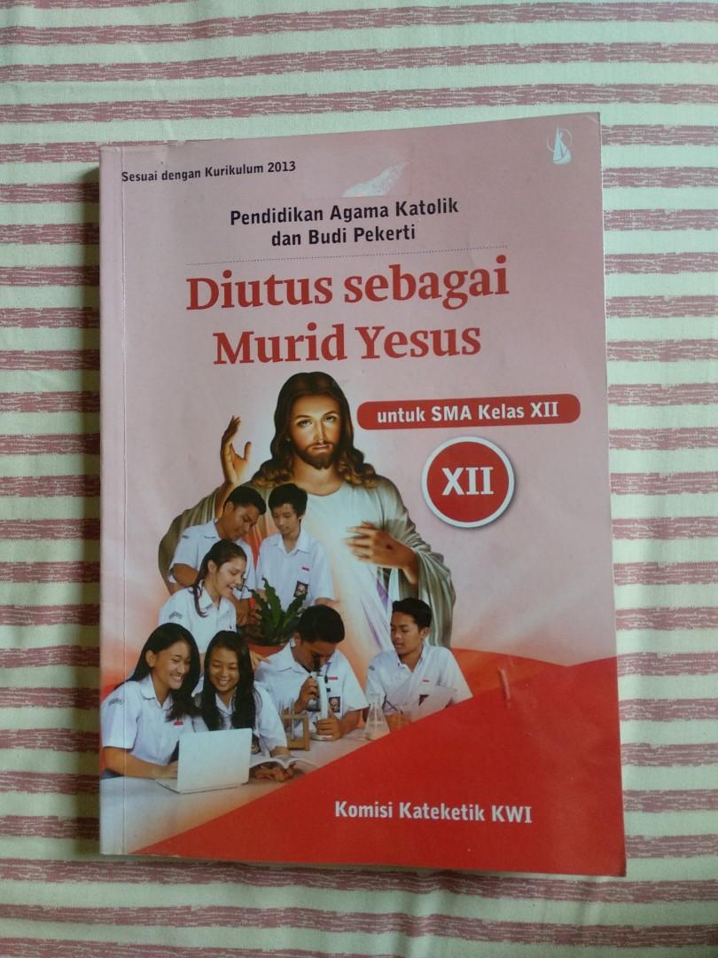 Buku Agama Katolik Kelas 12 Xii Kanisius Buku Alat Tulis Buku Pelajaran Di Carousell
