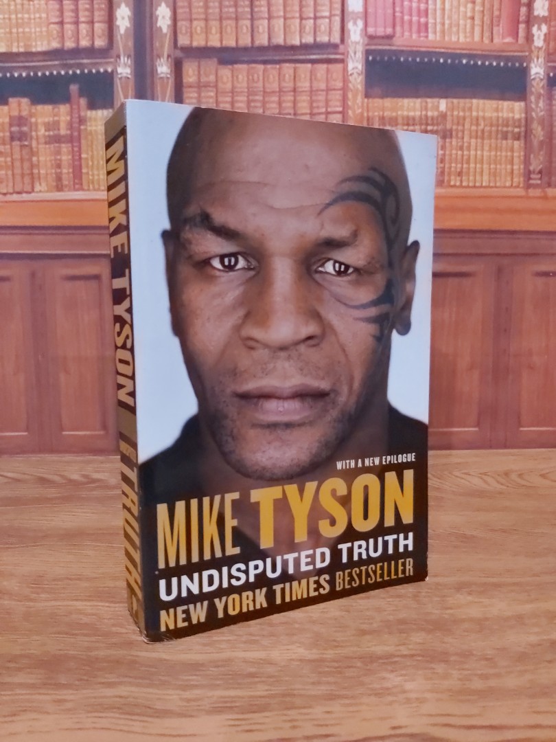 Mike Tyson Undisputed Truth Book Free Download Mike Tyson : Undisputed Truth Book by Larry Sloman and Mike Tyson