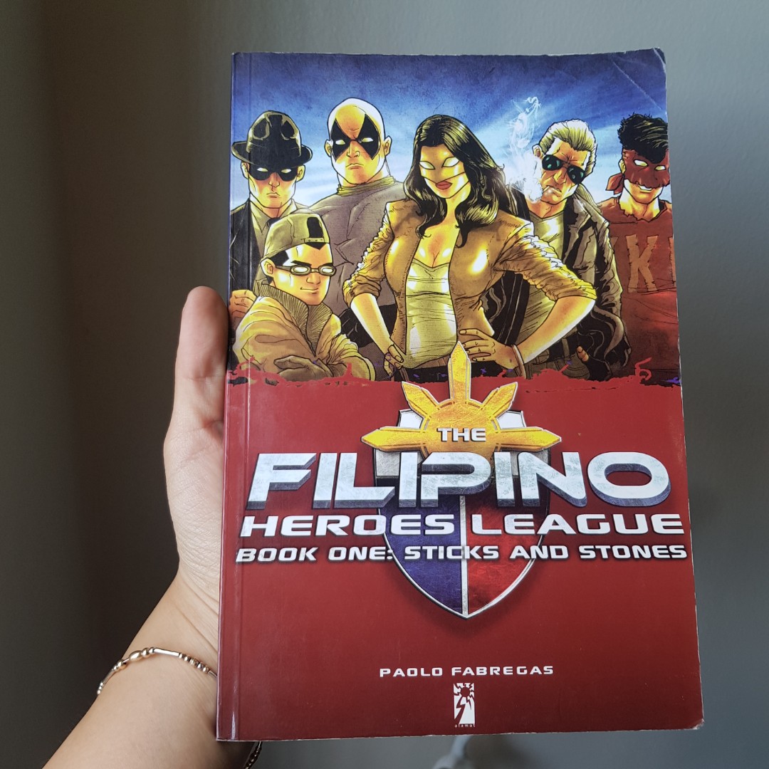 The Filipino Heroes League: Book One: Sticks and Stones by Paolo Fabregas