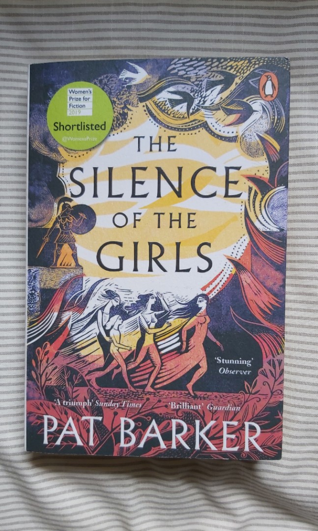 The Silence Of The Girls By Pat Barker Hobbies And Toys Books And Magazines Fiction And Non Fiction 