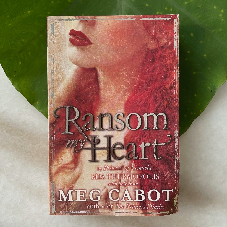Ransom My Heart (The Princess Diaries) by Meg Cabot, Mia Thermopolis ...