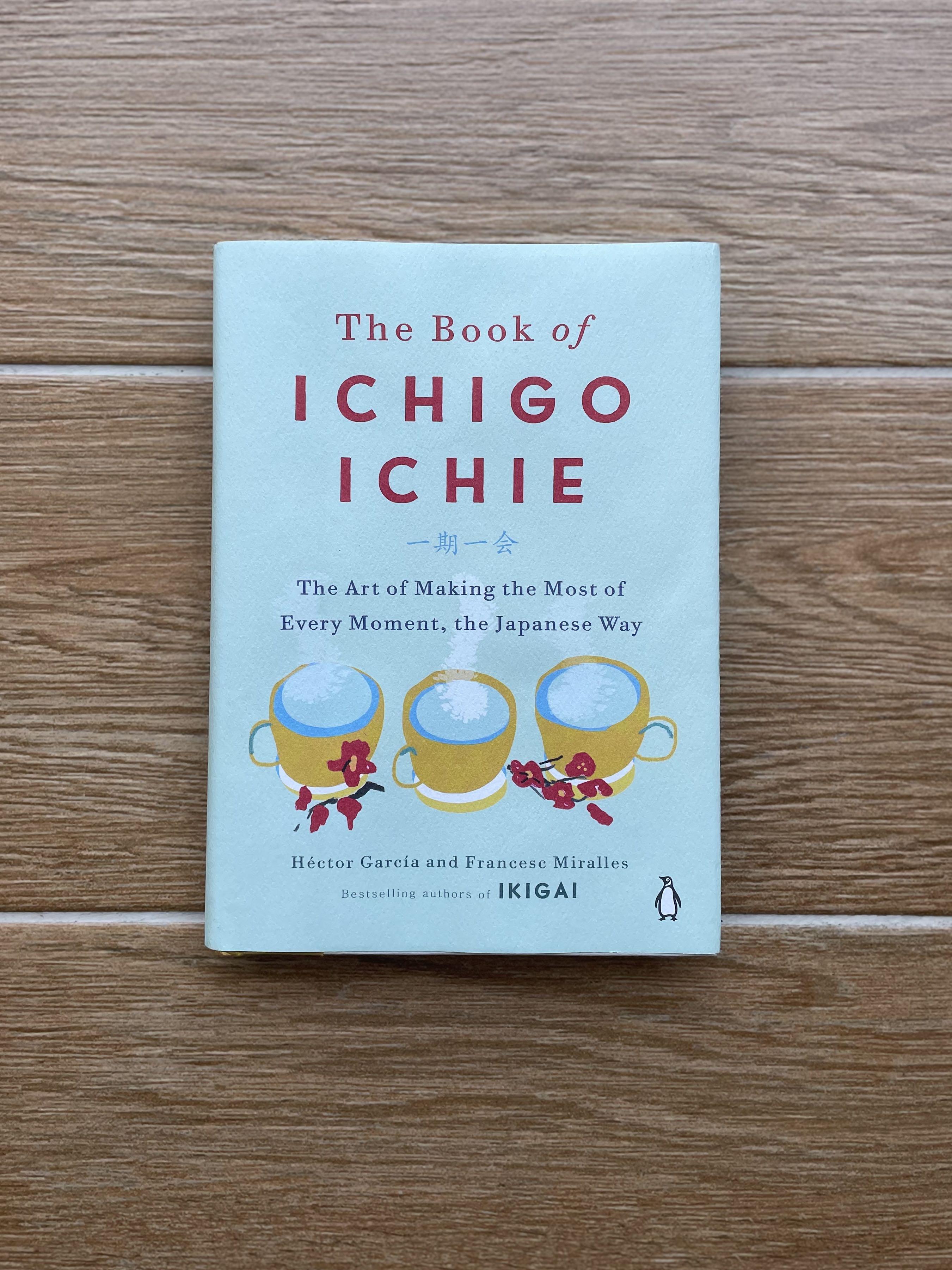 Ichigo Ichie 一期一会 Hobbies Toys Books Magazines Fiction Non Fiction On Carousell