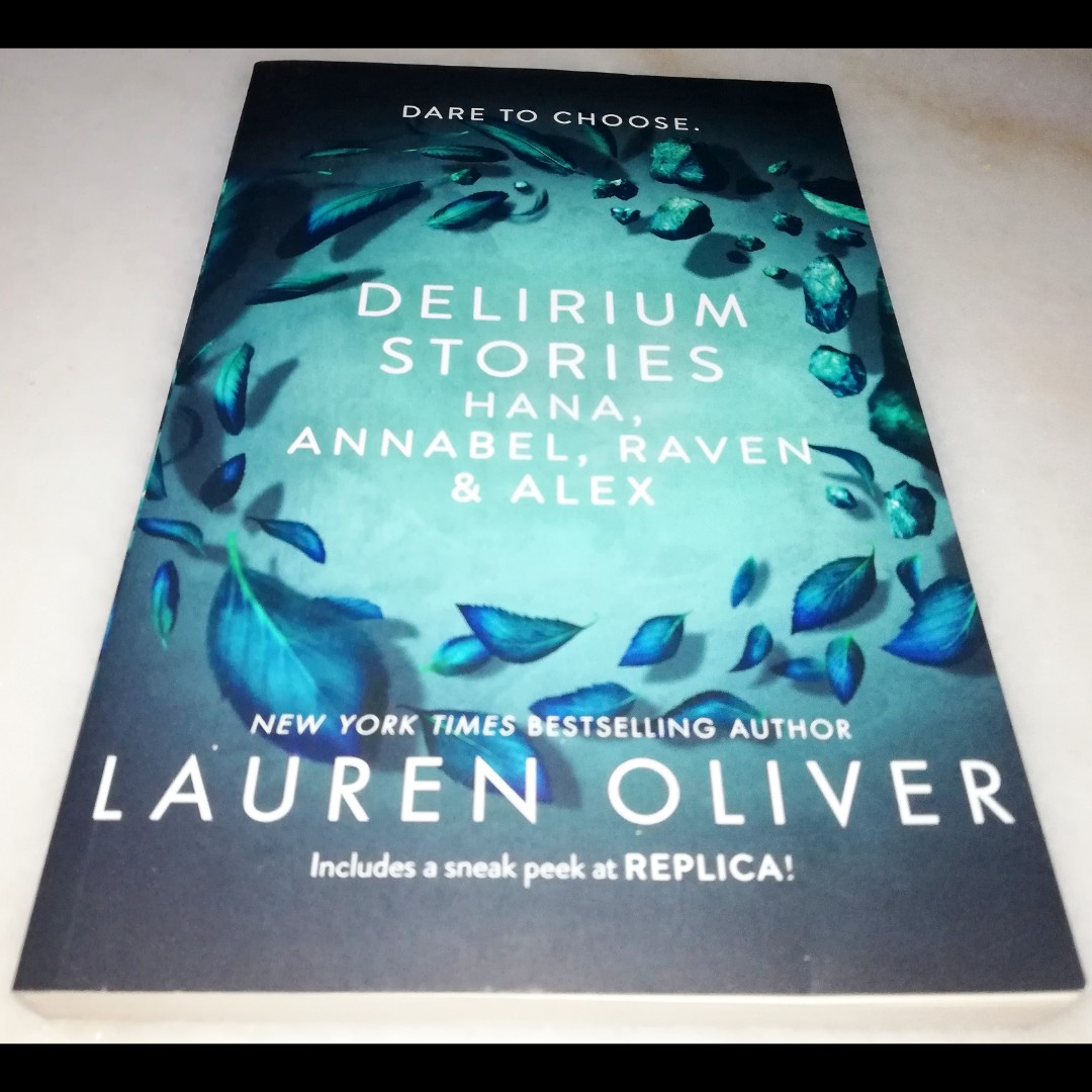 Delirium Stories: Hana, Annabel, Raven, by Oliver, Lauren