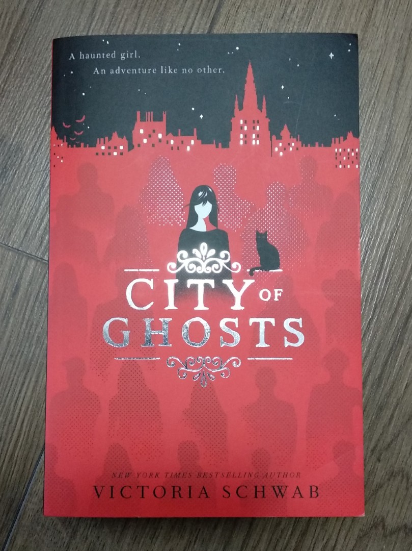 City Of Ghosts By Victoria Schwab Hobbies Toys Books Magazines Children S Books On Carousell
