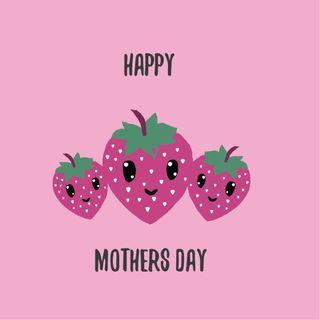 Mother’s Day prints!