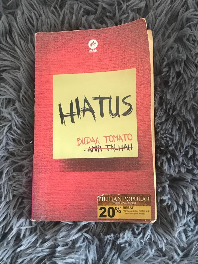Hiatus By Budak Tomato Books Stationery Books On Carousell