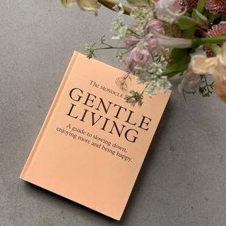 Monocle Book of Gentle Living