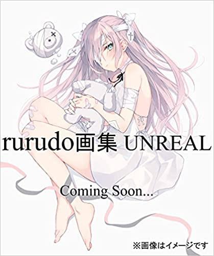 「預訂」rurudo 畫集 UNREAL, 興趣及遊戲, 玩具 & 遊戲類 - Carousell