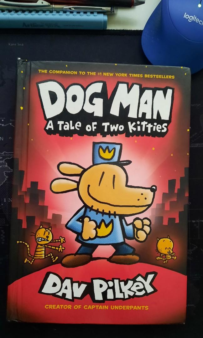 Dog Man A Tale Of Two Kitties, Hobbies & Toys, Books & Magazines