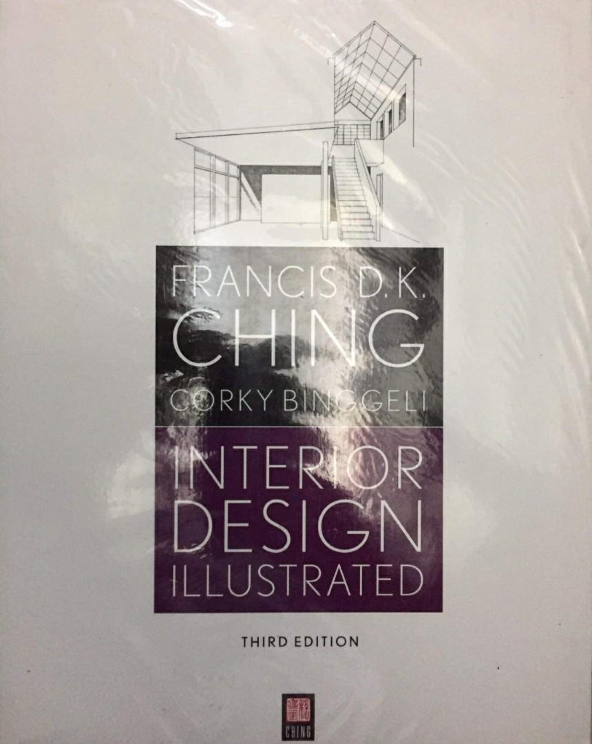Interior Design Illustrated by Francis D.K. Ching Third Edition